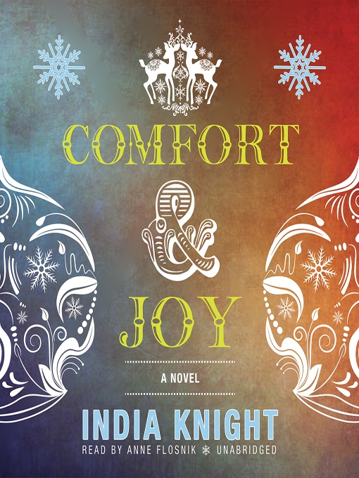 Title details for Comfort and Joy by India Knight - Wait list